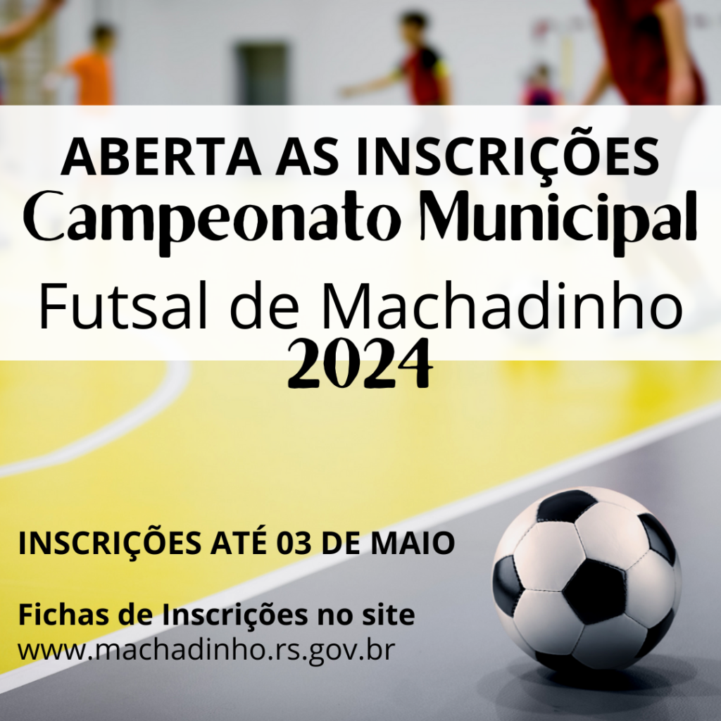 Inscrições Abertas para o Campeonato de Futsal de Machadinho